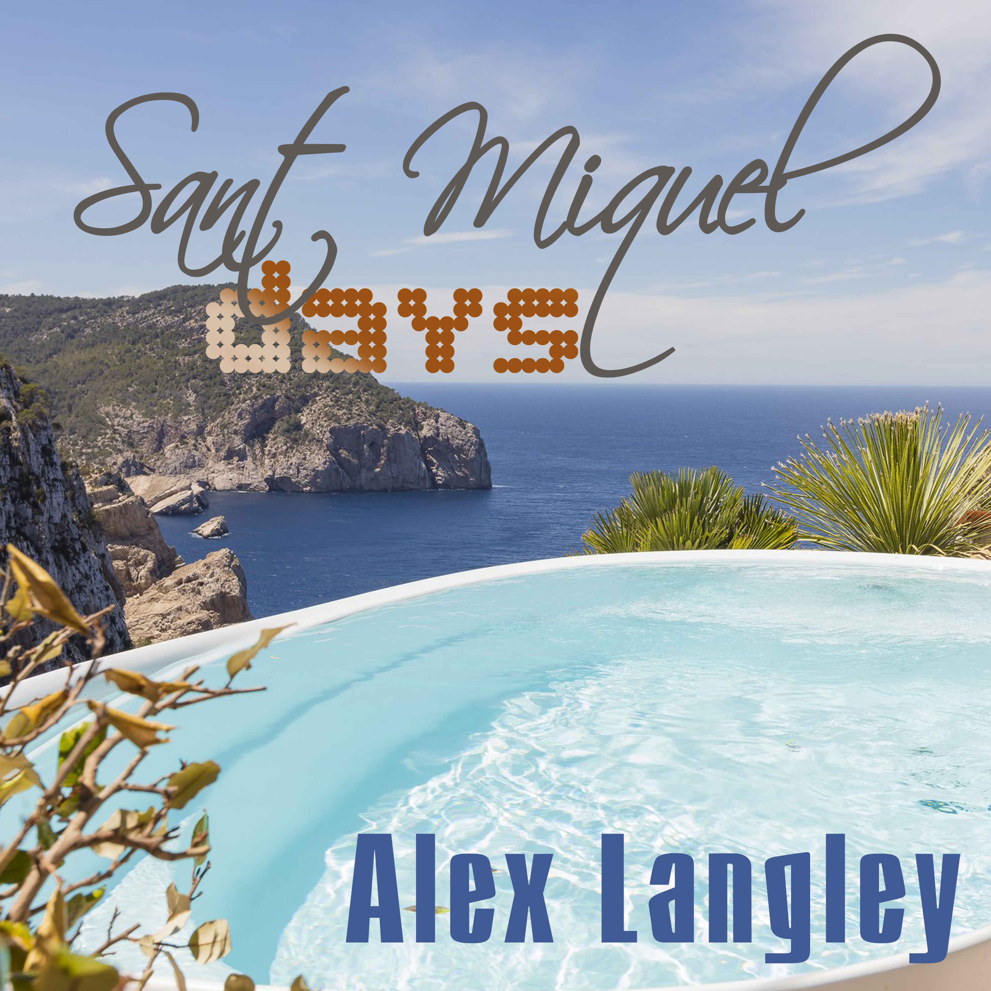 Alex Langley - 2017 - Sant Miquel Days